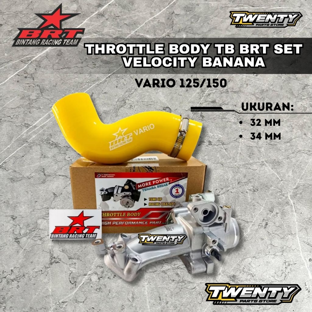 THROTTLE BODY TB BRT VARIO 125/150 UKURAN 32 34 MM DAN VELOCITY BANANA ORI ORIGINAL BRT RACING TEAM