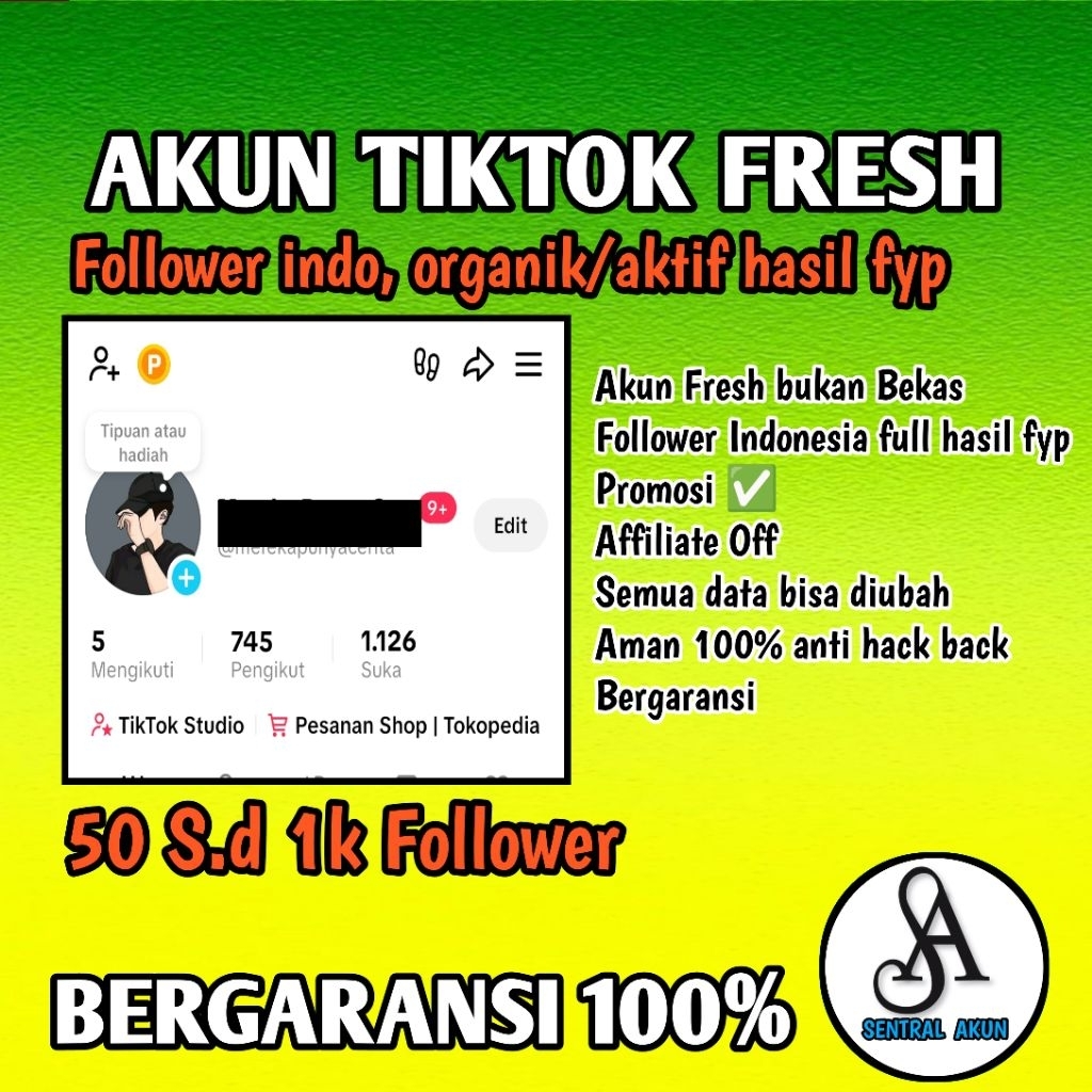 Jual Akun TikTok Fresh Murah, Ratusan Follower Indonesia Bergaransi