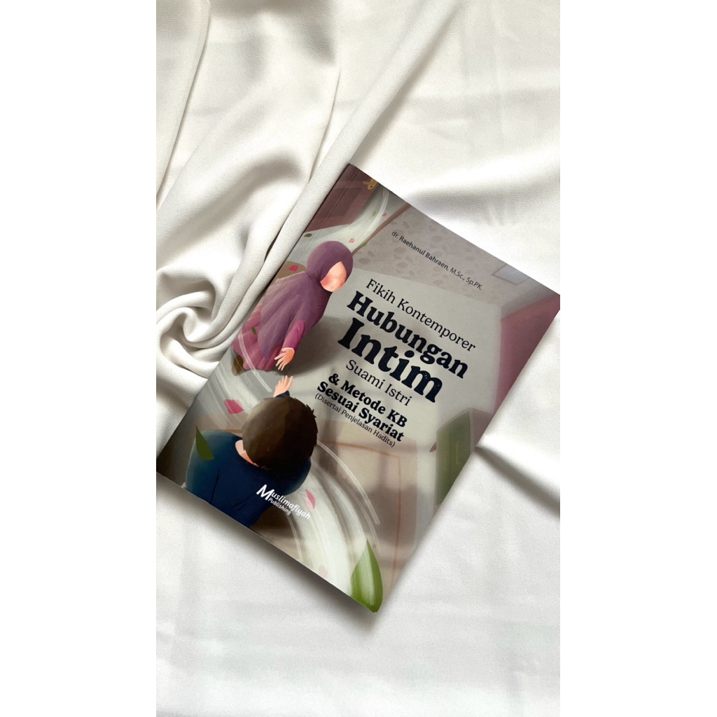 Fiqh Kontemporer Hubungan Intim Suami Istri