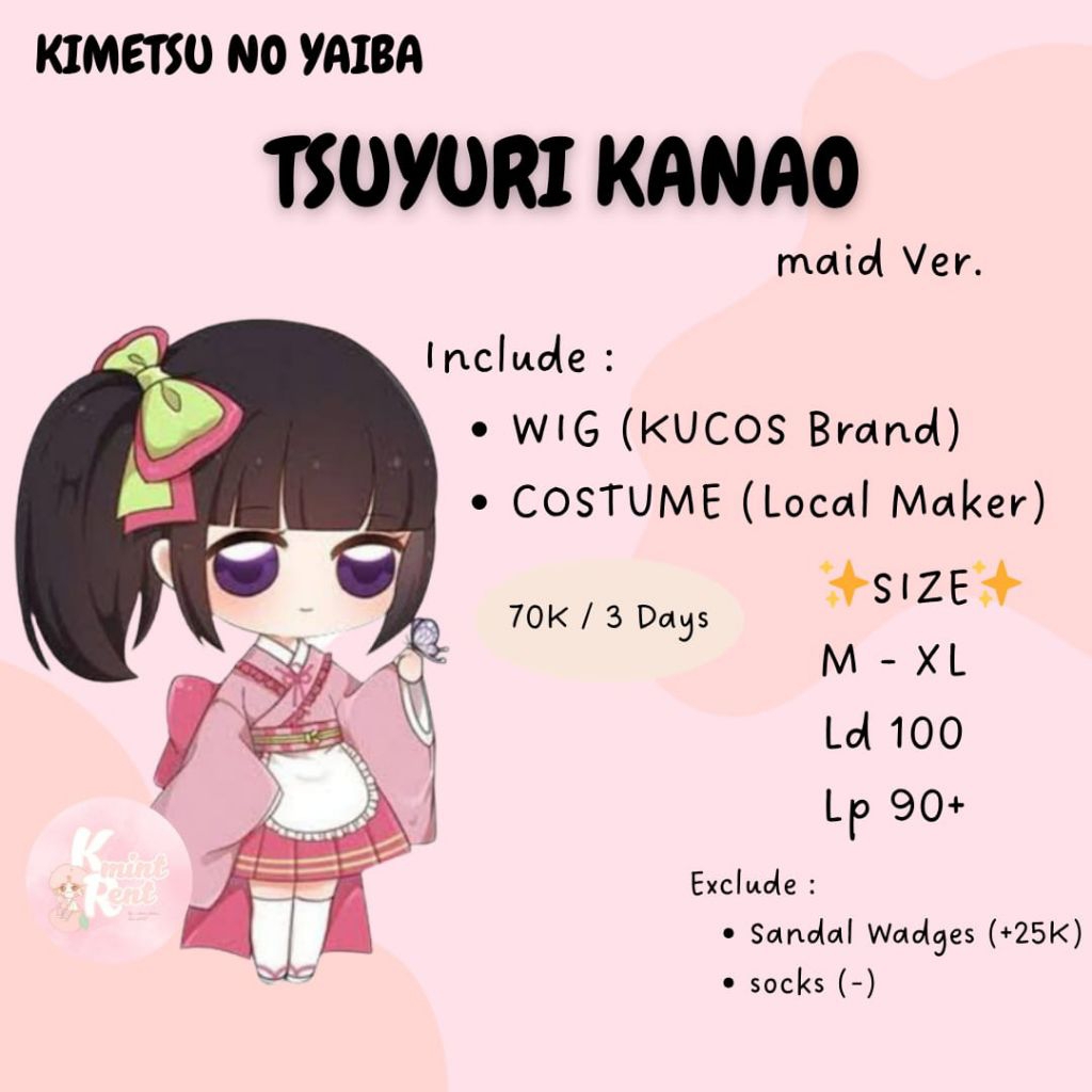 RENTAL/SEWA KIMETSU NO YAIBA KNY KANAO TSUYURI MAID VER.