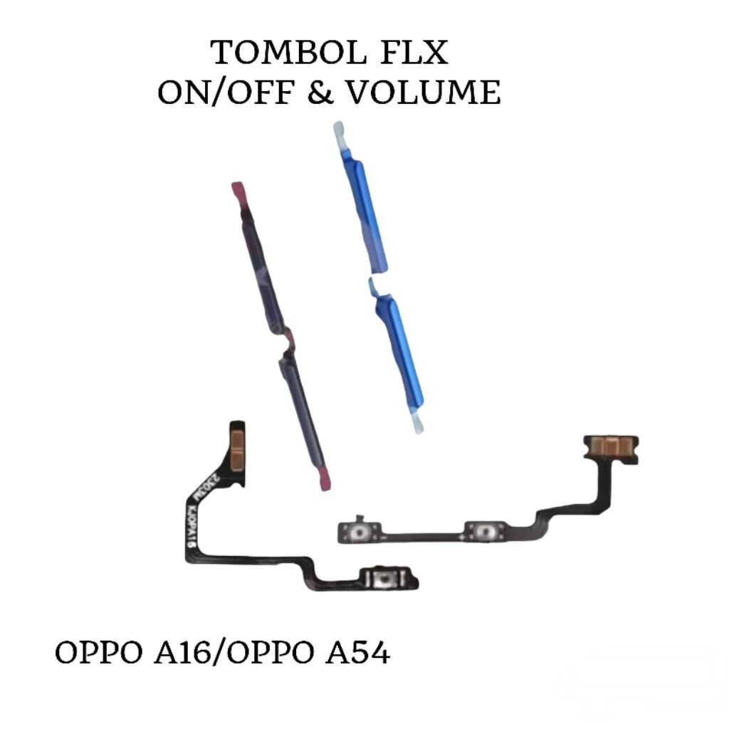 Flexible On Off Volume OPPO A16 A54 Original Sparepart Tombol Power Volume HP OPPO A16 A54 Terbaru
