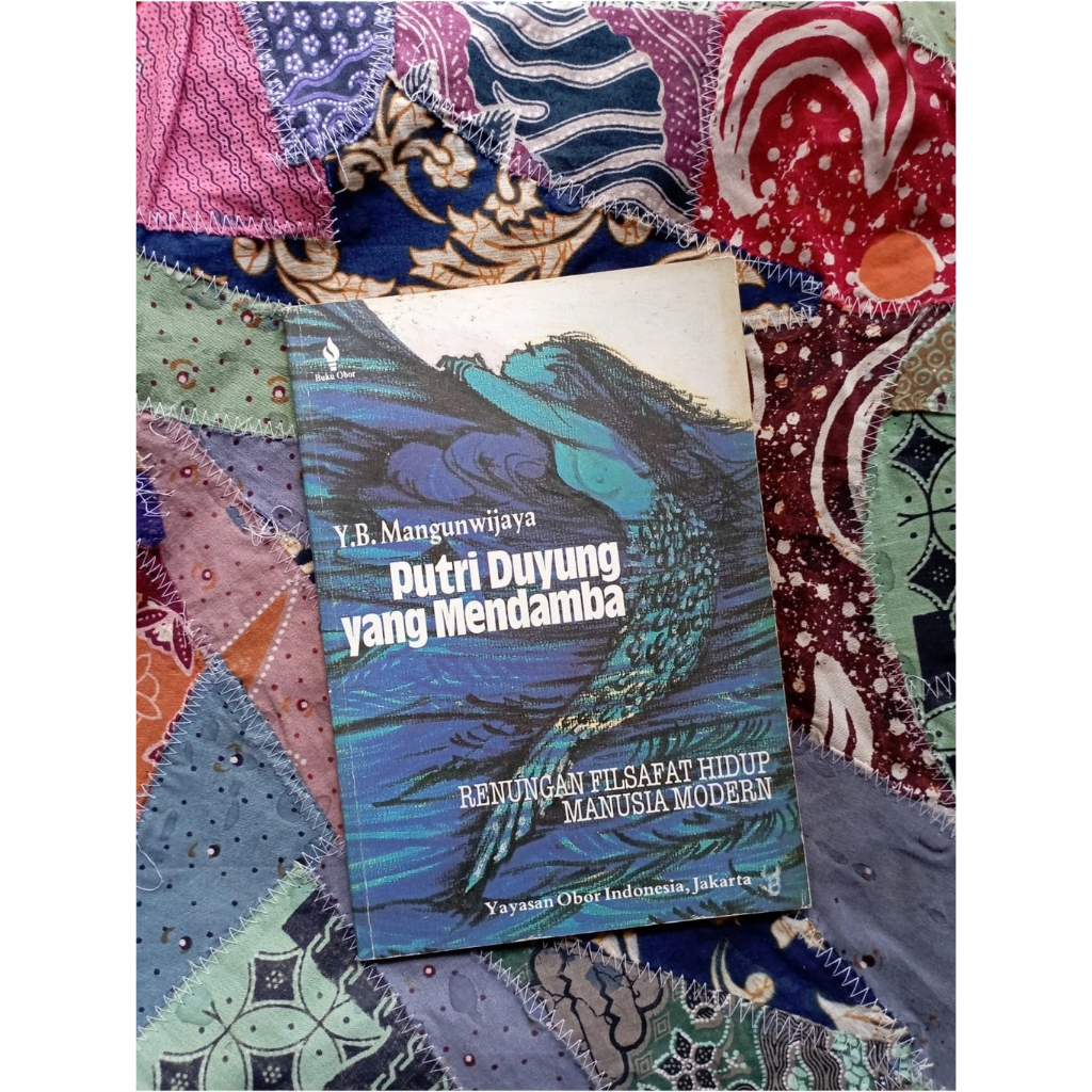 Putri Duyung yang Mendamba - Y.B. Mangunwijaya