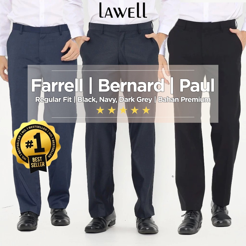 Lawell Celana Panjang Pria Formal Regular Fit – Bernard, Paul, Bruce, Farrell | Tekstur Halus Elegan