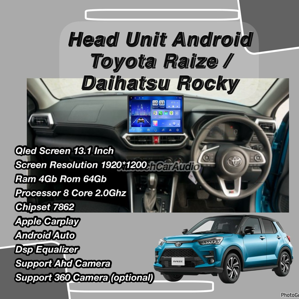 Head Unit Android 13 inch Toyota Raize / Daihatsu Rocky