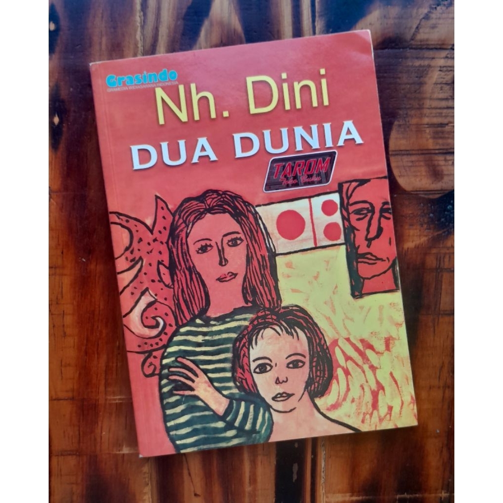 DUA DUNIA : Nh. Dini