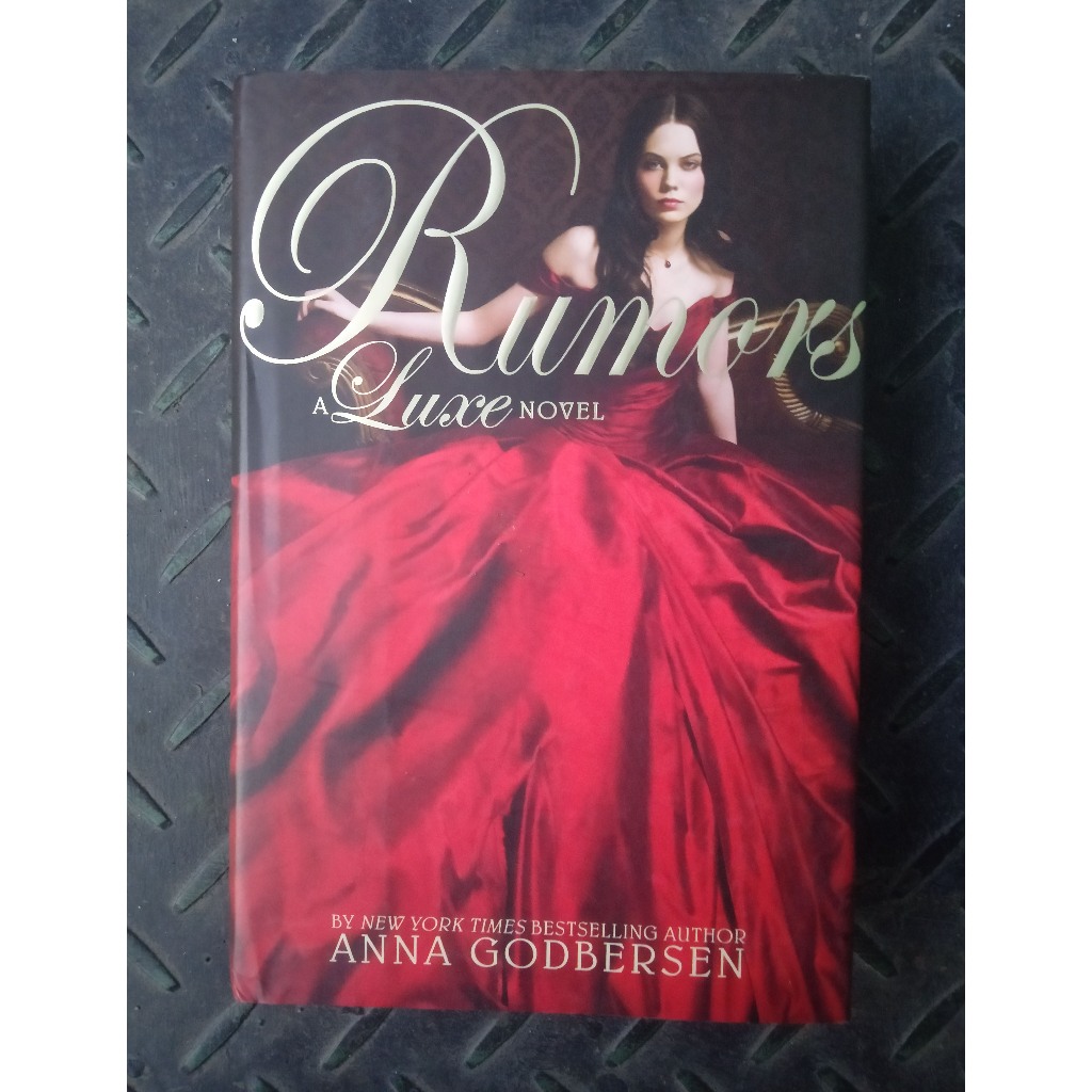 Novel Anna Godberson. Rumors. Buku kedua dari The Luxe series