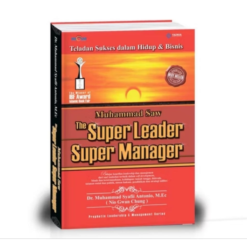 Muhammad Saw The Super Leader Super Manager (ORIGINAL)