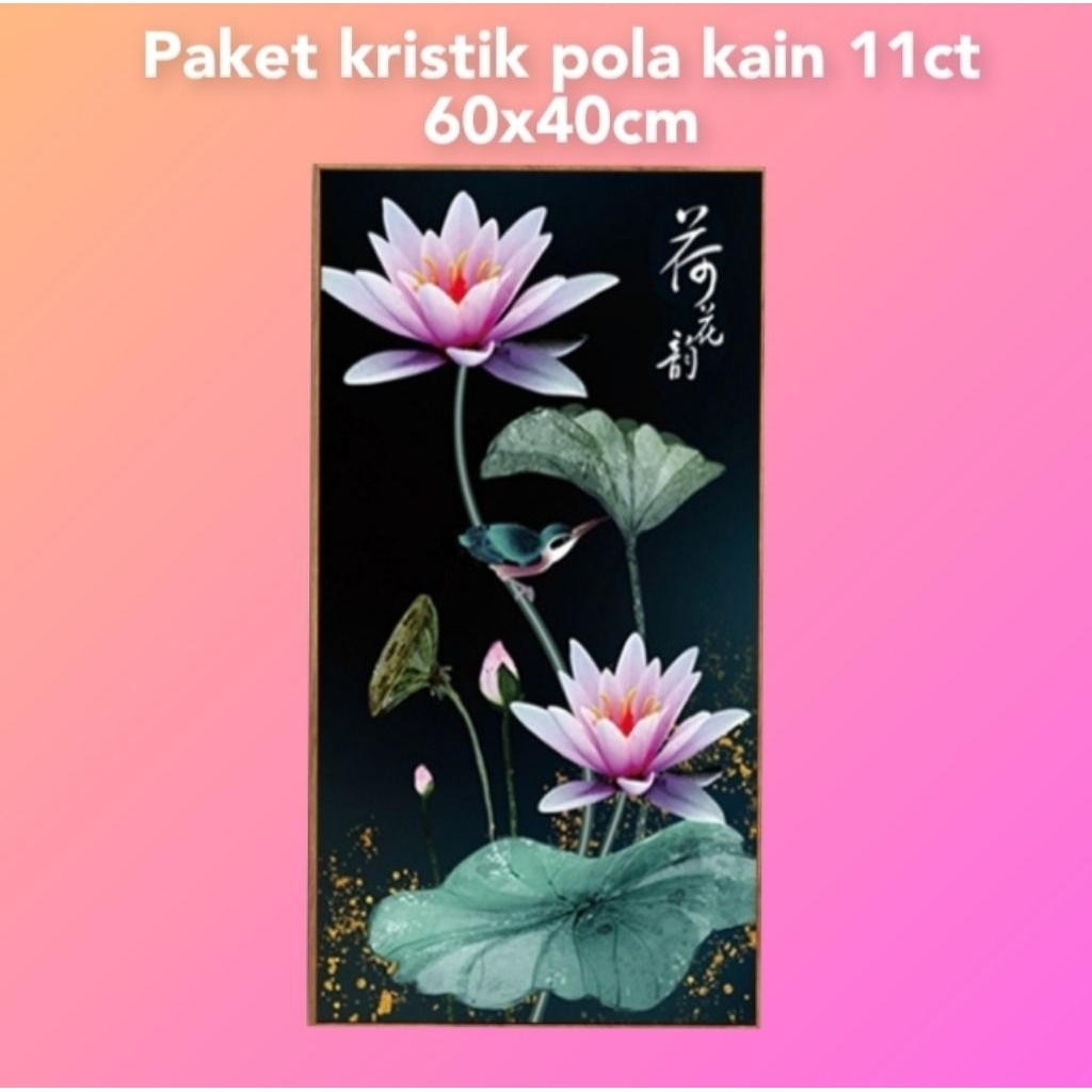 [Cross stitch kit) DIY KRISTIK PAKET POLA KAIN BUNGA LOTUS LILI TERATAI