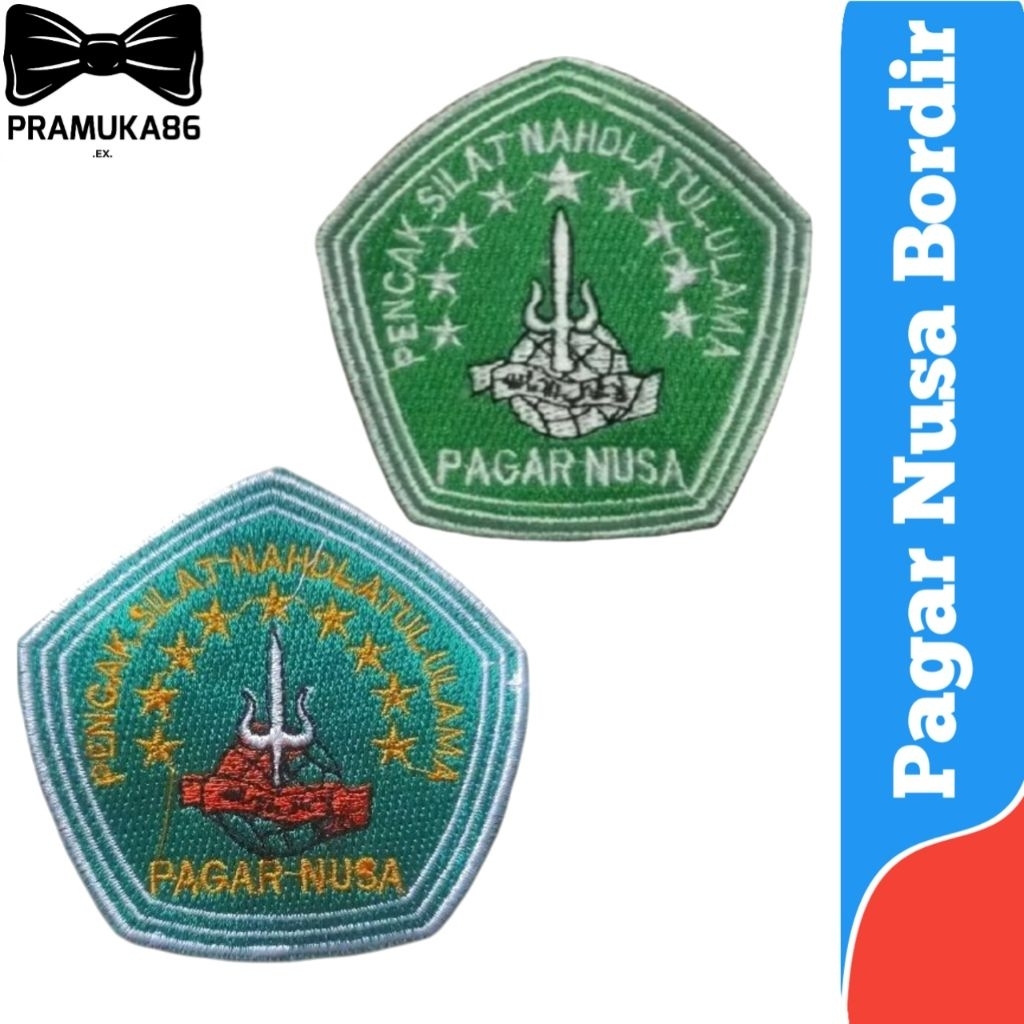 Bed Pagar Nusa Bordir / Logo Pagar Nusa / Patch Pagar Nusa Bordir