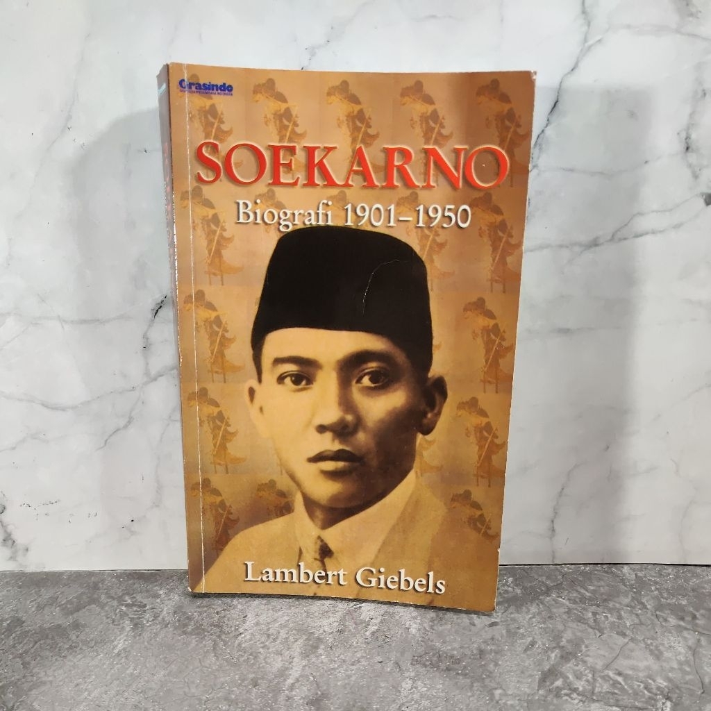 Buku Soekarno Biografi 1901-1950, Grasindo, Lambert Giebels