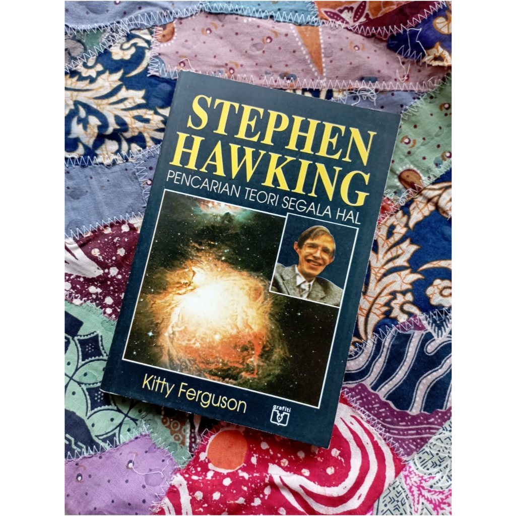Stephen Hawking: Pencarian Teori Segala Hal - Kitty Ferguson