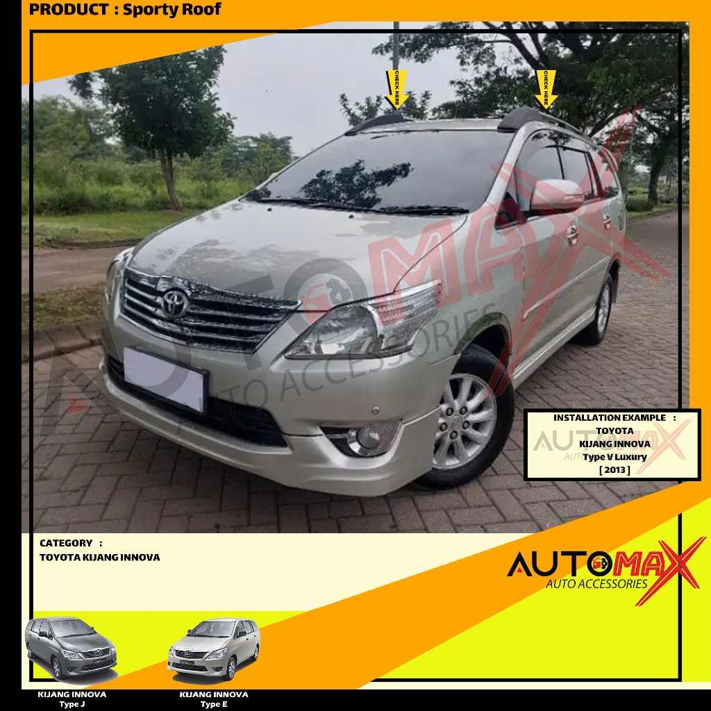 SPORTY ROOF / ROOF RAIL SPORTY DAITONY GRAND NEW KIJANG INNOVA 2011 UP