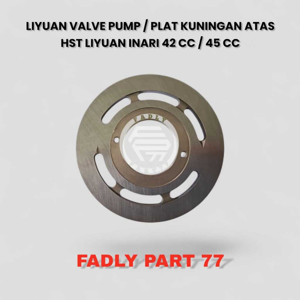 LIYUAN VALVE PUMP / PLAT KUNINGAN HST ATAS HST LIYUAN INARI 42 CC / 45 CC
