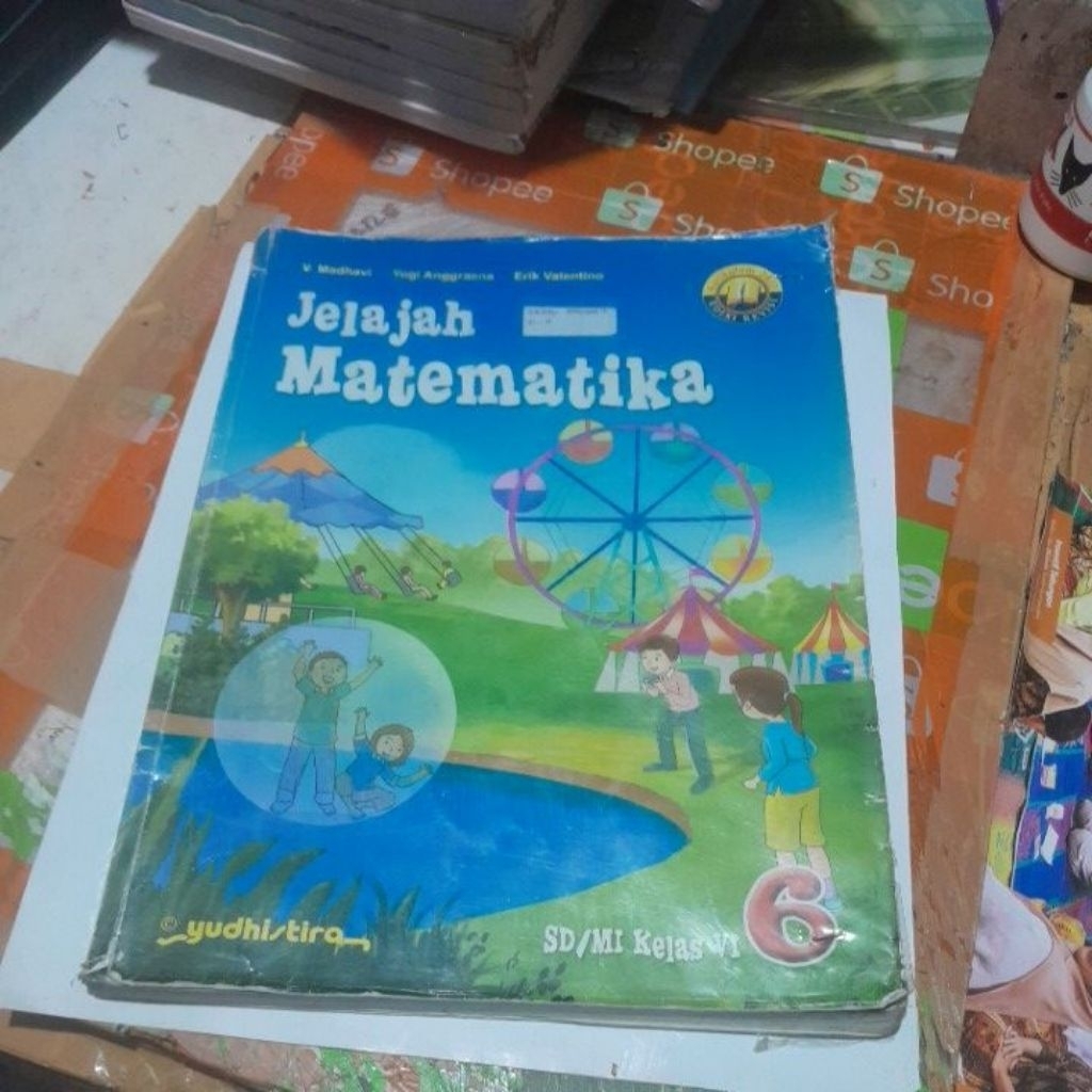 BUKU MATEMATIKA / JELAJAH MATEMATIKA UNTUK SD KELAS 6 KURIKULUM K13 REVISI PENERBIT YUDISTIRA