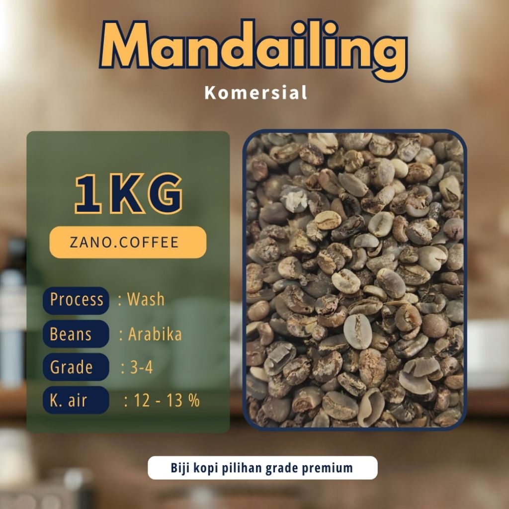 Green bean Arabika Mandailing commercial grade A | biji kopi mentah 1kg