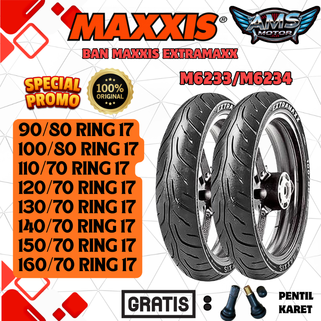PRODUKSI TERBARU MAXXIS EXTRAMAXX BAN MAXXIS RING 17 ( 90/80-17 / 100/80-17 / 110/70-17 / 120/70-17 