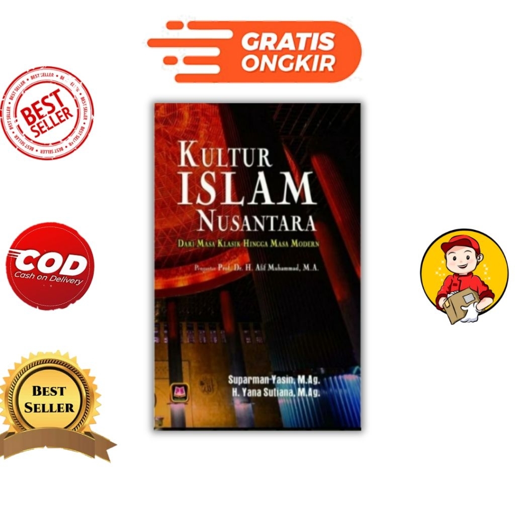 Pustaka Setia - Buku  Kultur Islam Nusantara  Dari Masa Klasik Hingga Masa Modern