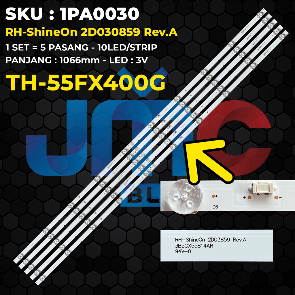 Backlight TV Panasonic 55 Inch TH55FX400G TH-55FX400G RH-ShineOn 2D030859 Rev.A