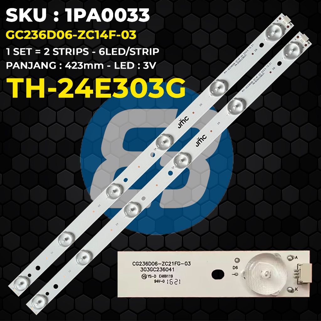 Backlight TV PANASONIC 24 Inch TH-24E303G GC236D06-ZC14F-03