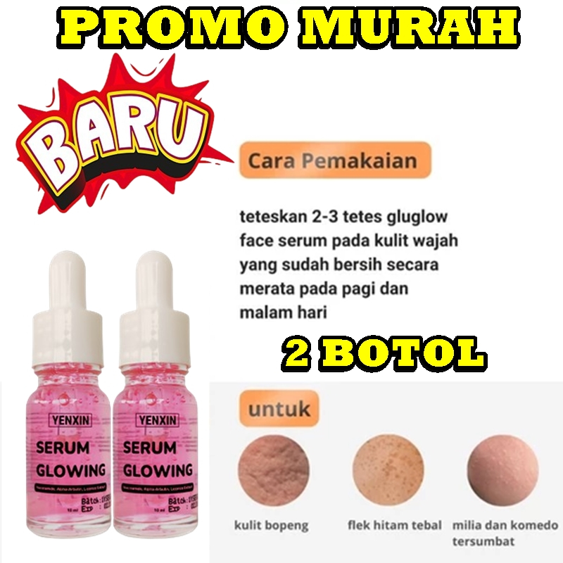 2 BOTOL NEW SERUM AJAIB GLOWING - SERUM GLOWING ORI - SERUM GLOWING ORIGINAL - SERUM VIRAL - SERUM G