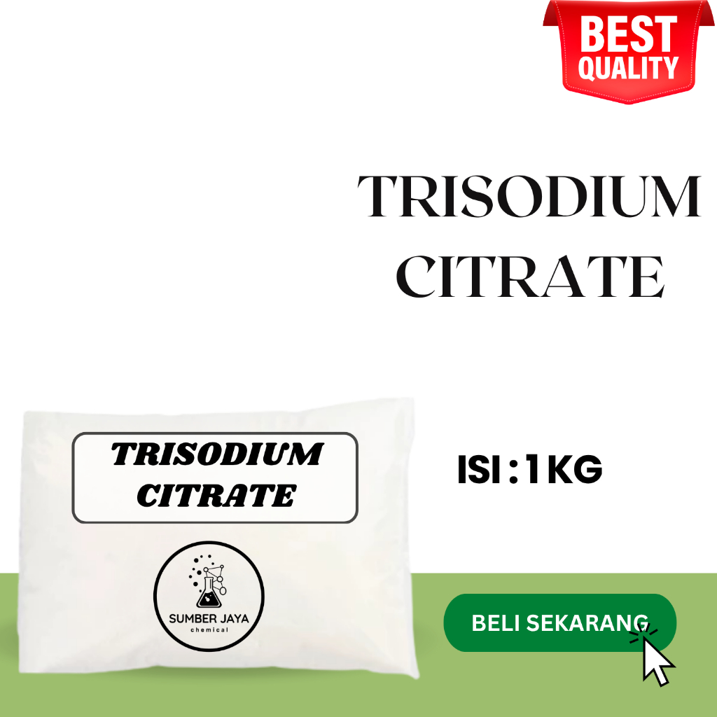 Trisodium Citrate / Sodium Citrate / Natrium Sitrat 1 KG