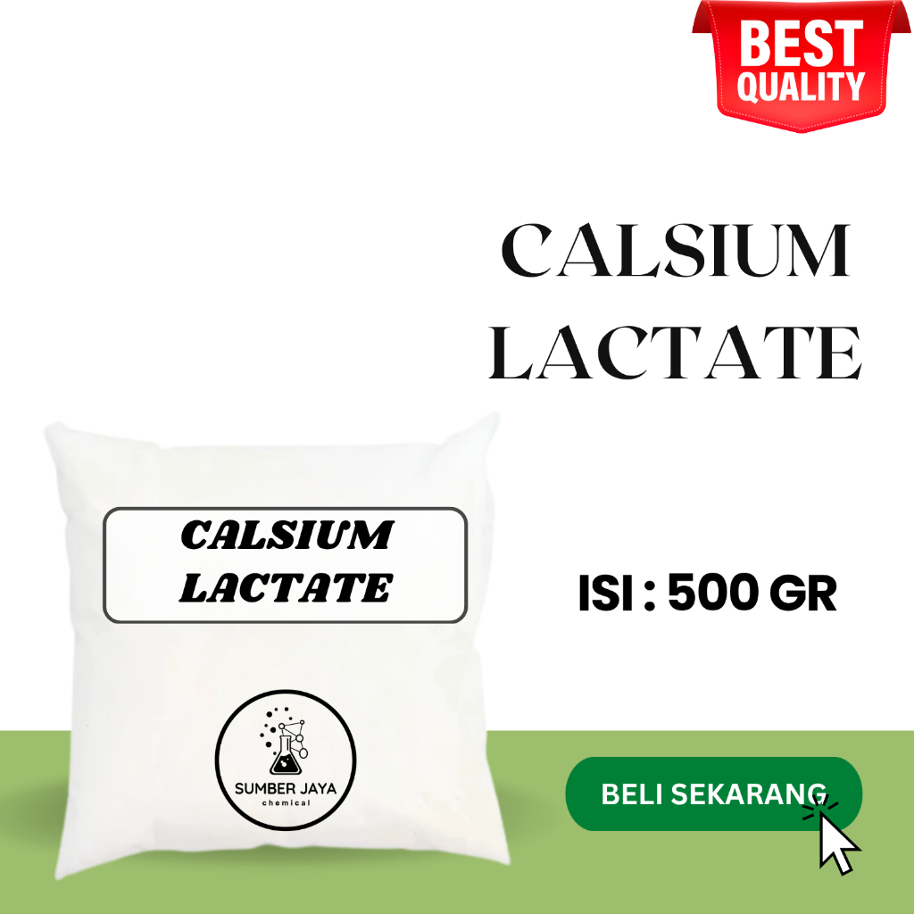 Calcium Lactate / Kalsium Laktat / Calsium Laktat 500 GRAM
