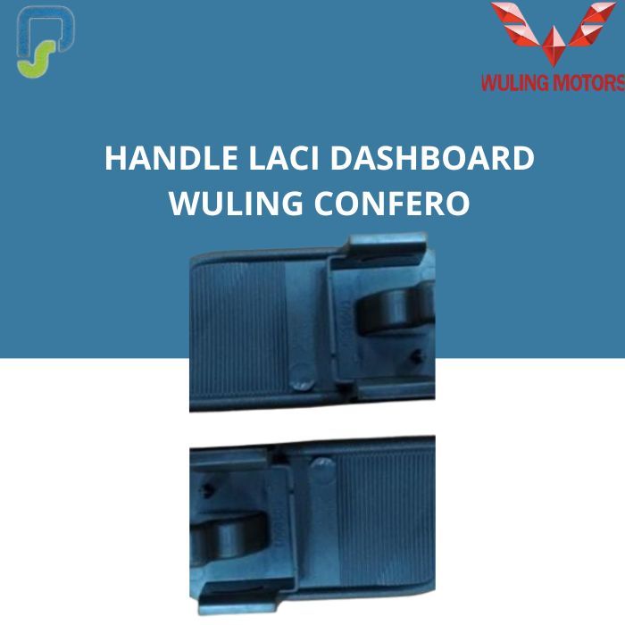 HANDLE LACI DASHBOARD WULING CONFERO