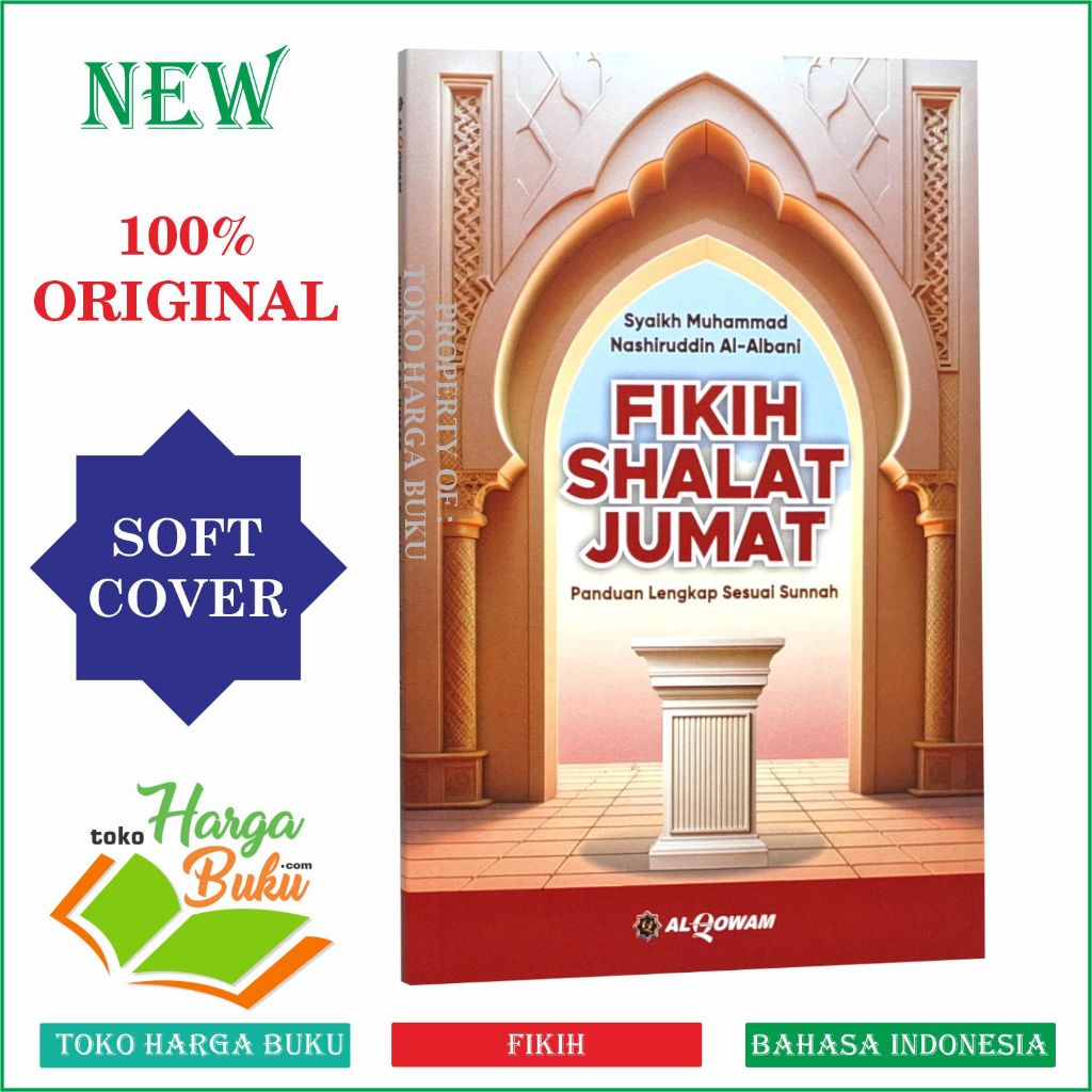 Foto Fikih Shalat Jumat Panduan Lengkap Sholat Jum'at Sesuai Sunnah Karya Syaikh Al-Albani - Al-Qowam