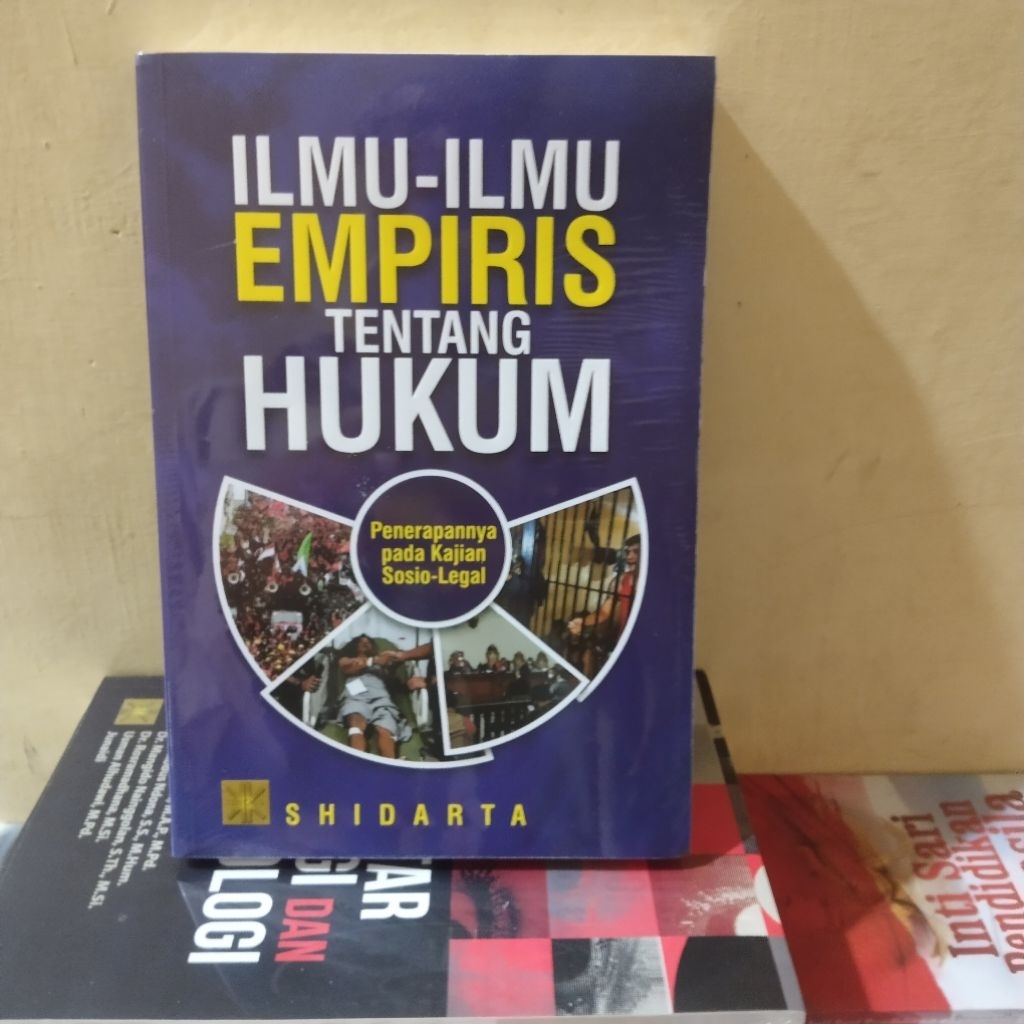Ilmu Ilmu Empiris tentang Hukum penerapannya pada kajian sosiolegal