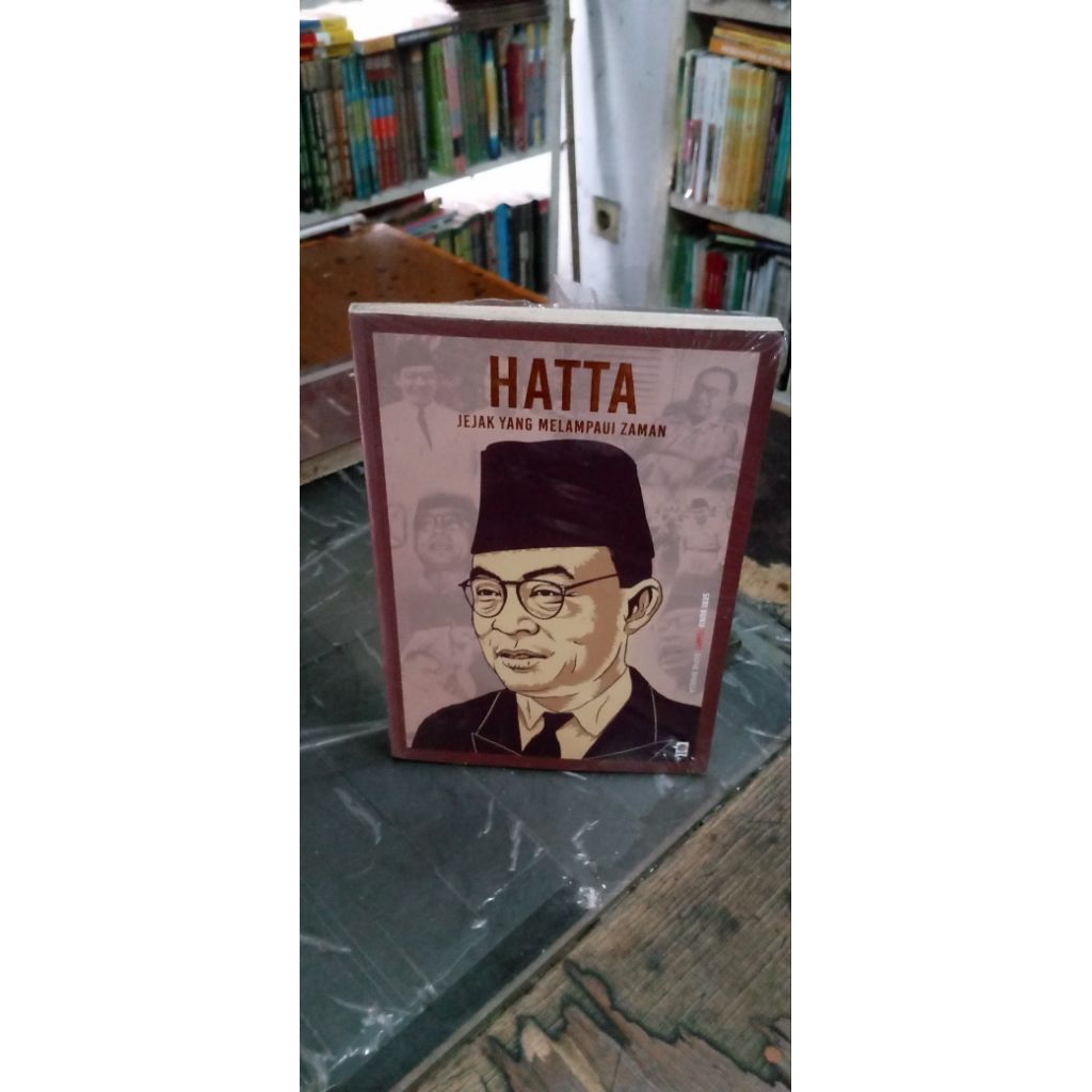HATTA : Jejak yang Melampaui Zaman - Penulis: seri majalah Tempo.