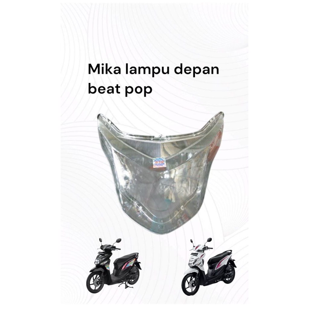 Mika Kaca Lampu Depan Honda Beat Pop/Mika lampu depan motor  beat pop