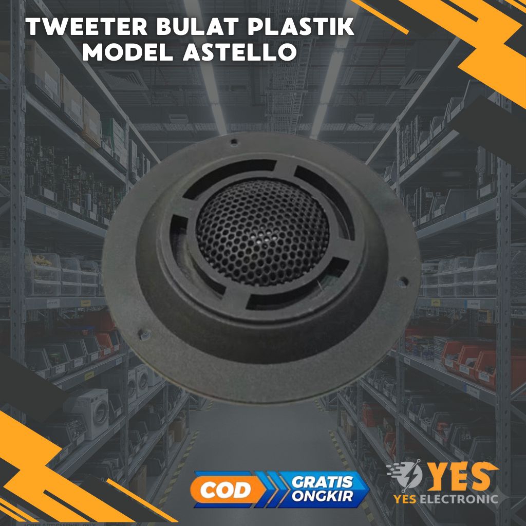 Tweeter murah Tweeter Plastik bulat Tweeter speaker aktif  tweeter wallet Tweter Astello