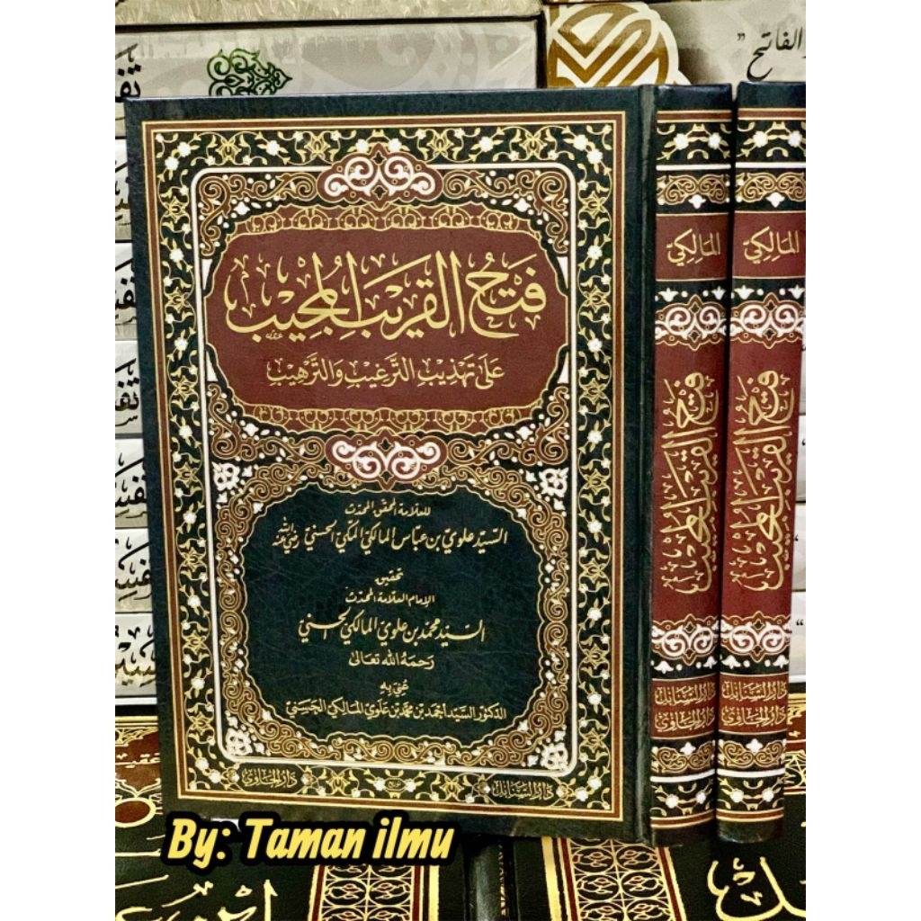 Fathul Qorib Mujib Hadist, Kitab hadist Fathul Qorib Mujib Sayyid Muhamad Al Maliki Darul Minhaj