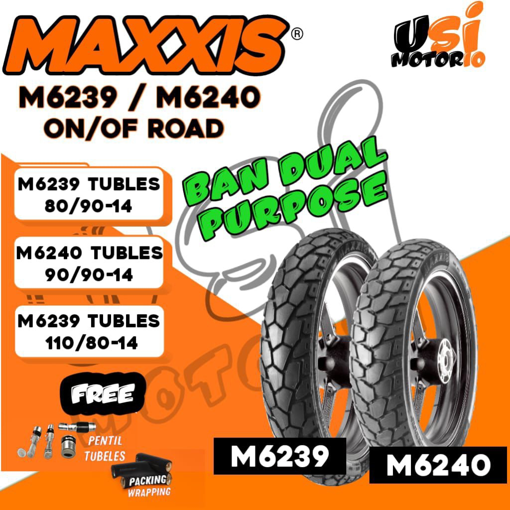 BAN MAXXIS M6239 / M6240 ( 80/90 - 90/90 - 110/80 ) Ring 14 MAXXIS TUBLES
