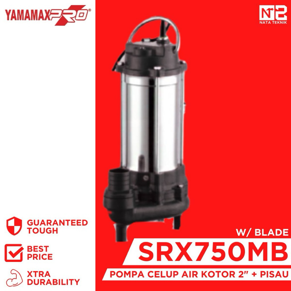 YAMAMAX-PRO SRX 750 MANUAL Pompa Celup Air Kotor / Sewage Pump 2” Manual + Blade YAMAMAX PRO SRX750M