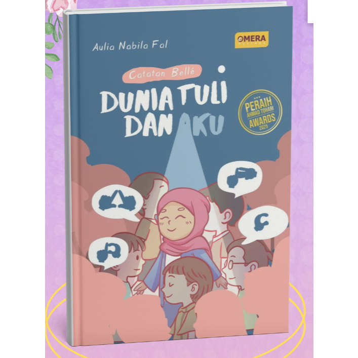 Cerita Belle - Dunia Tuli dan Aku