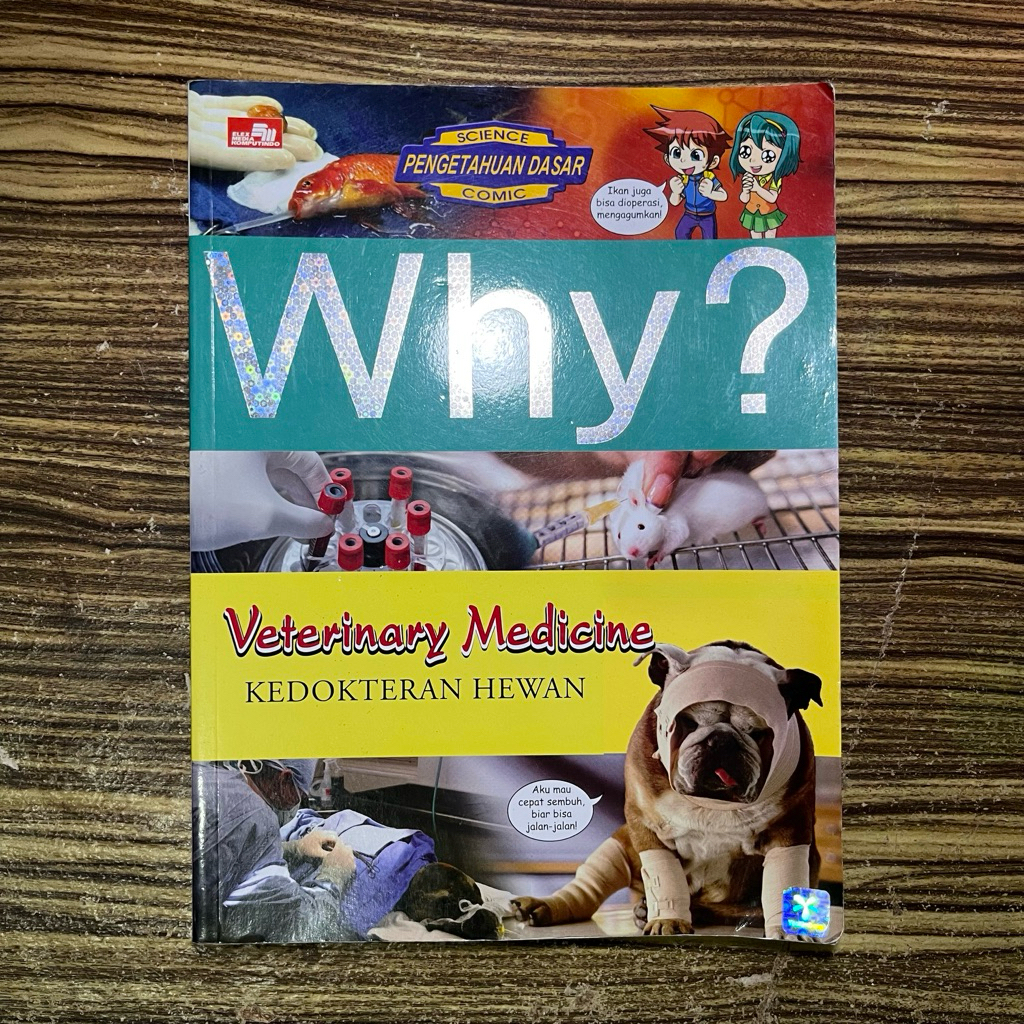 [INDONESIA] Buku Ensiklopedia Why Veterinary Medicine Kedokteran Hewan