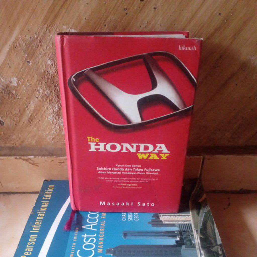 original bekas; The HONDA Way Kiprah Duo Genius Soichiro Honda & Takeo Fujisawa oleh Masaaki Sato