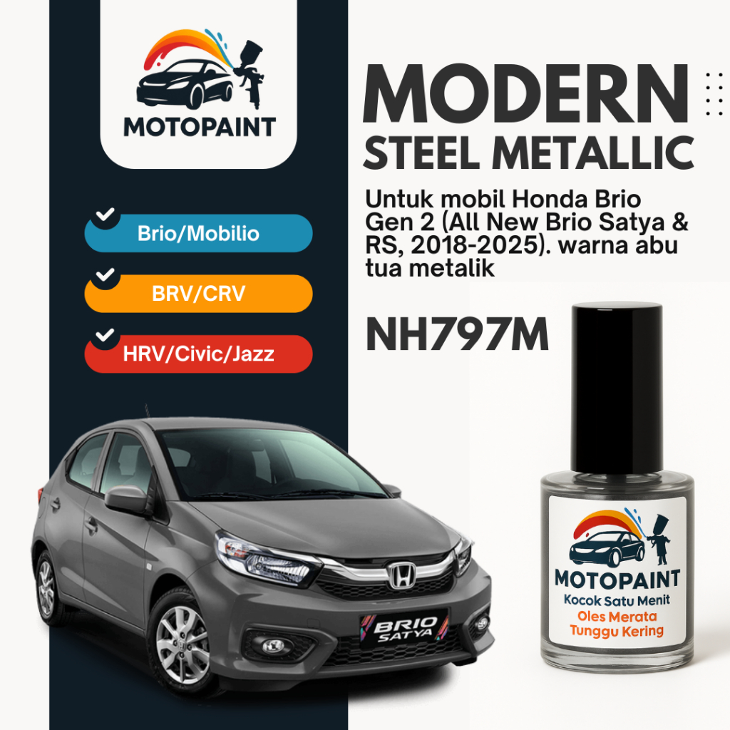 Cat Oles Mobil – Cat Baret Mobil – Touch Up Paint Modern Steel Metallic NH797M Honda Brio Warna Abu 