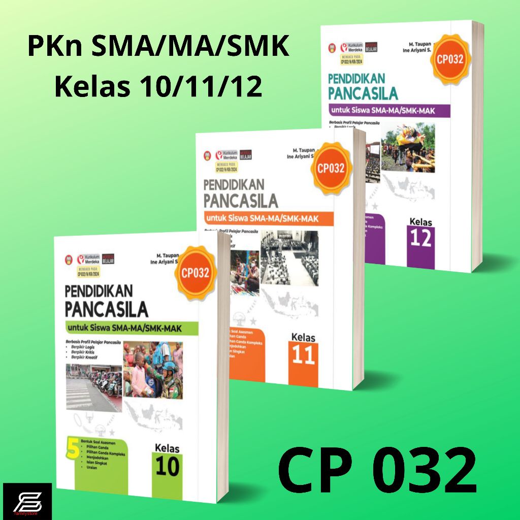 Buku Pendidikan Pancasila/Pkn SMA/SMK/MA/MAK Kelas 10/X/11/XI/12/XII Kurikulum Merdeka-CP 032
