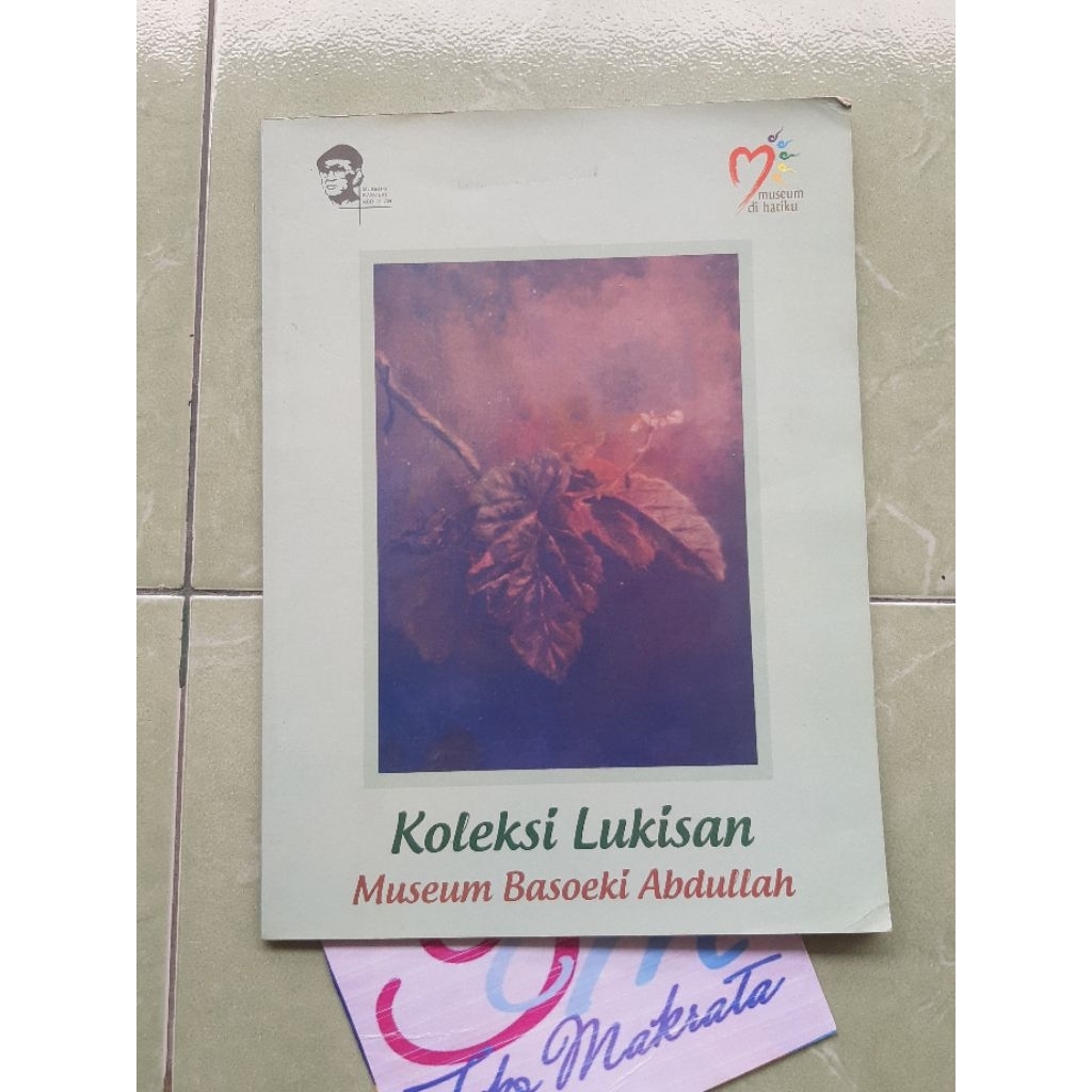 buku seni lukis katalog koleksi lukisan museum BASOEKI ABDULLAH