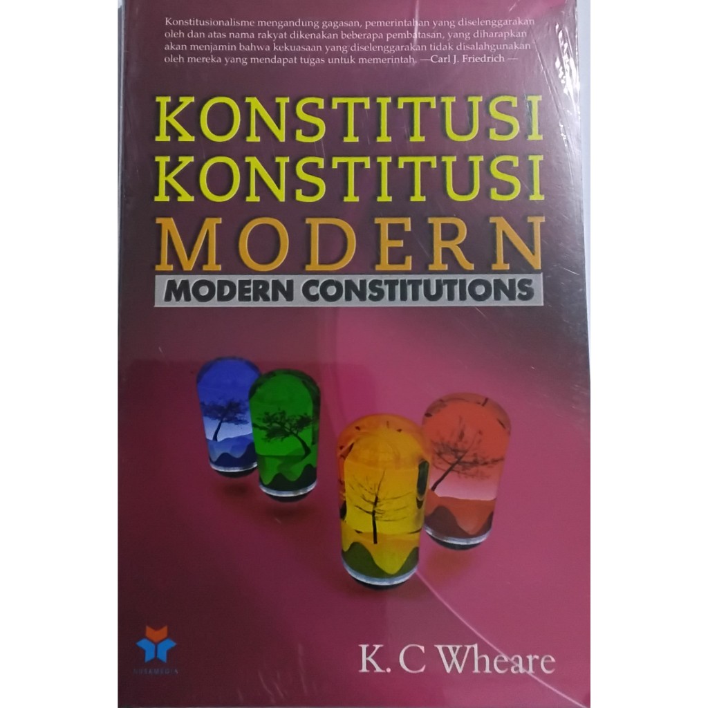 BUKU KONSTITUSI KONSTITUSI MODERN - K C WHEARE - NUSAMEDIA ORIGINAL AJ