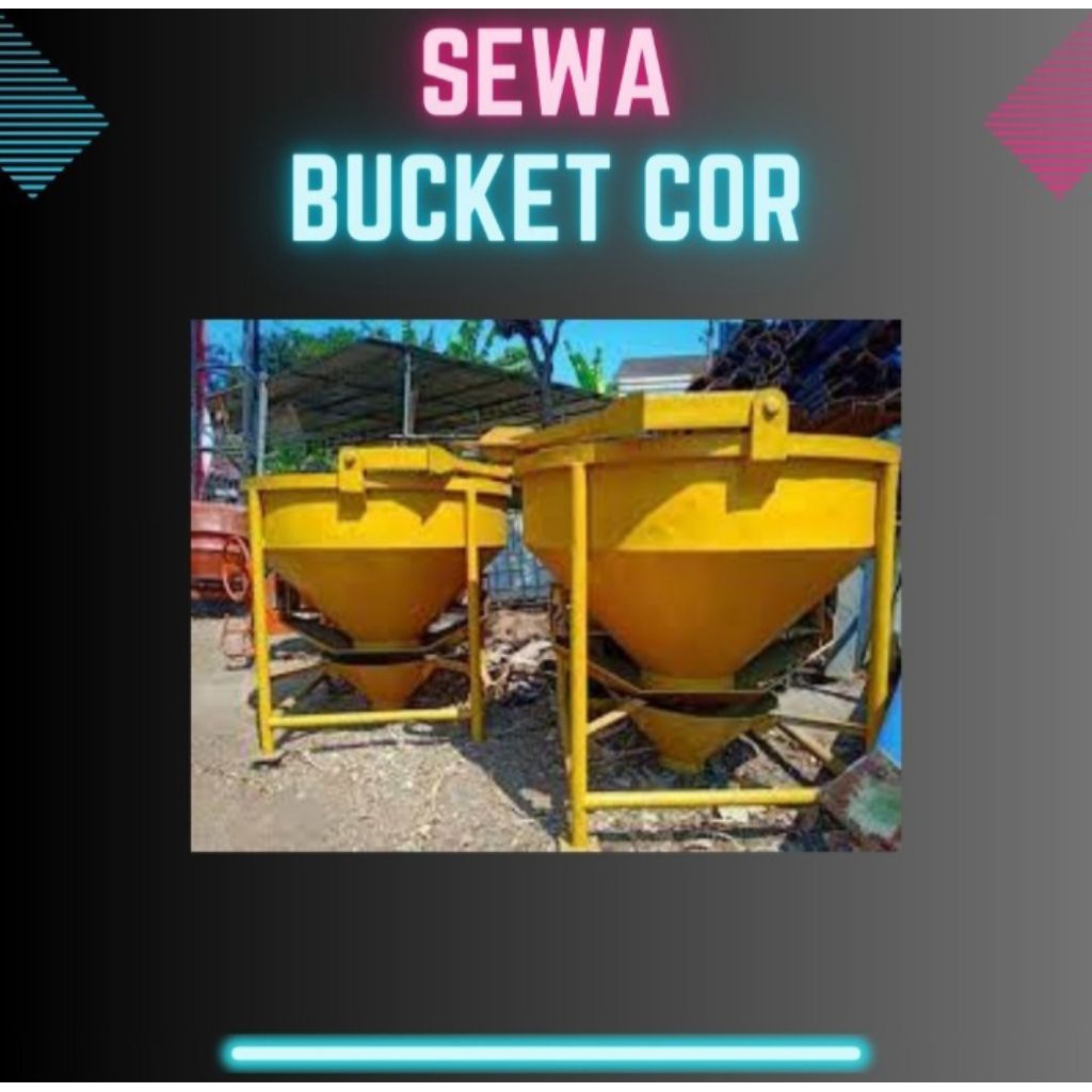 Sewa Bucket Cor 1000 L Seluruh Indonesia
