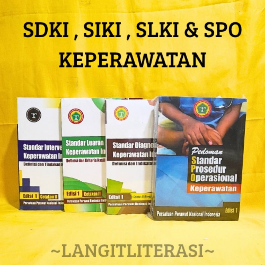 PAKET 4 BUKU ( SDKI | SIKI | SLKI & SPO KEPERAWATAN ) TERLARIS