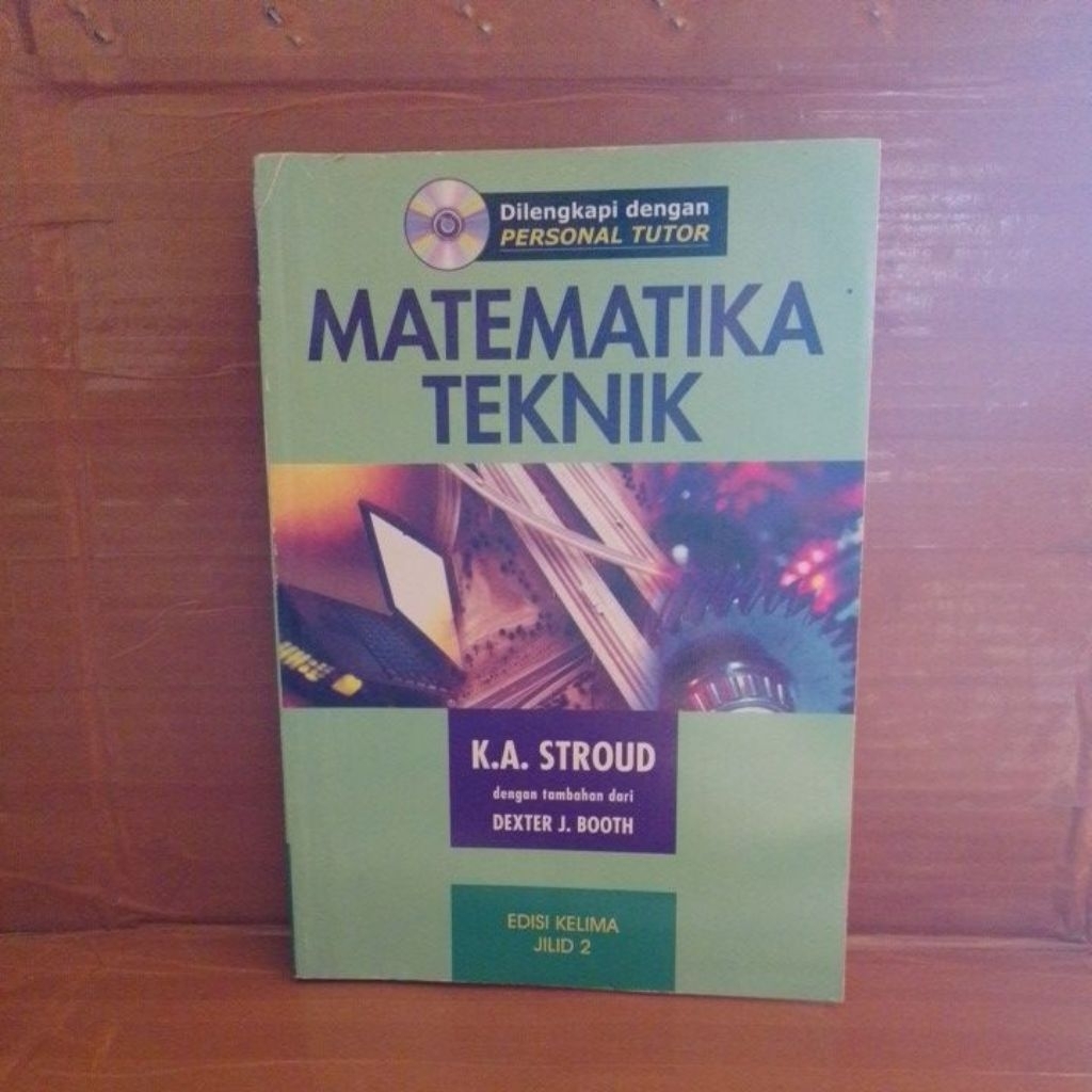 Buku Matematika Teknik Edisi Kelima Jilid 2 by K.A.Stroud dengan tambahan dari Dexter J.Booth Bekas 