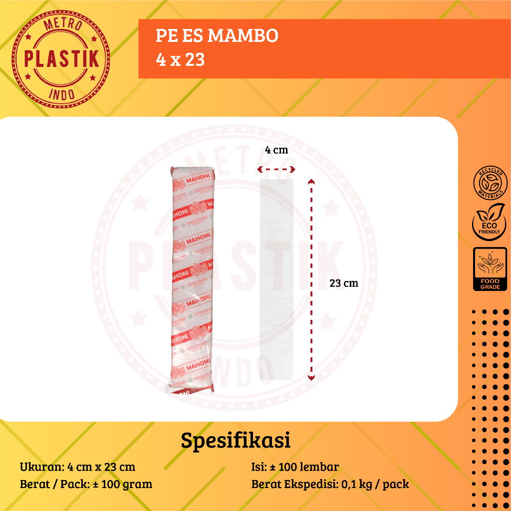 Plastik PE 4x23 cm / 4,5x23 cm / Plastik Es Mambo / Es Lilin / Plastik Sambal Ukuran 4 x 23cm / 4,5 