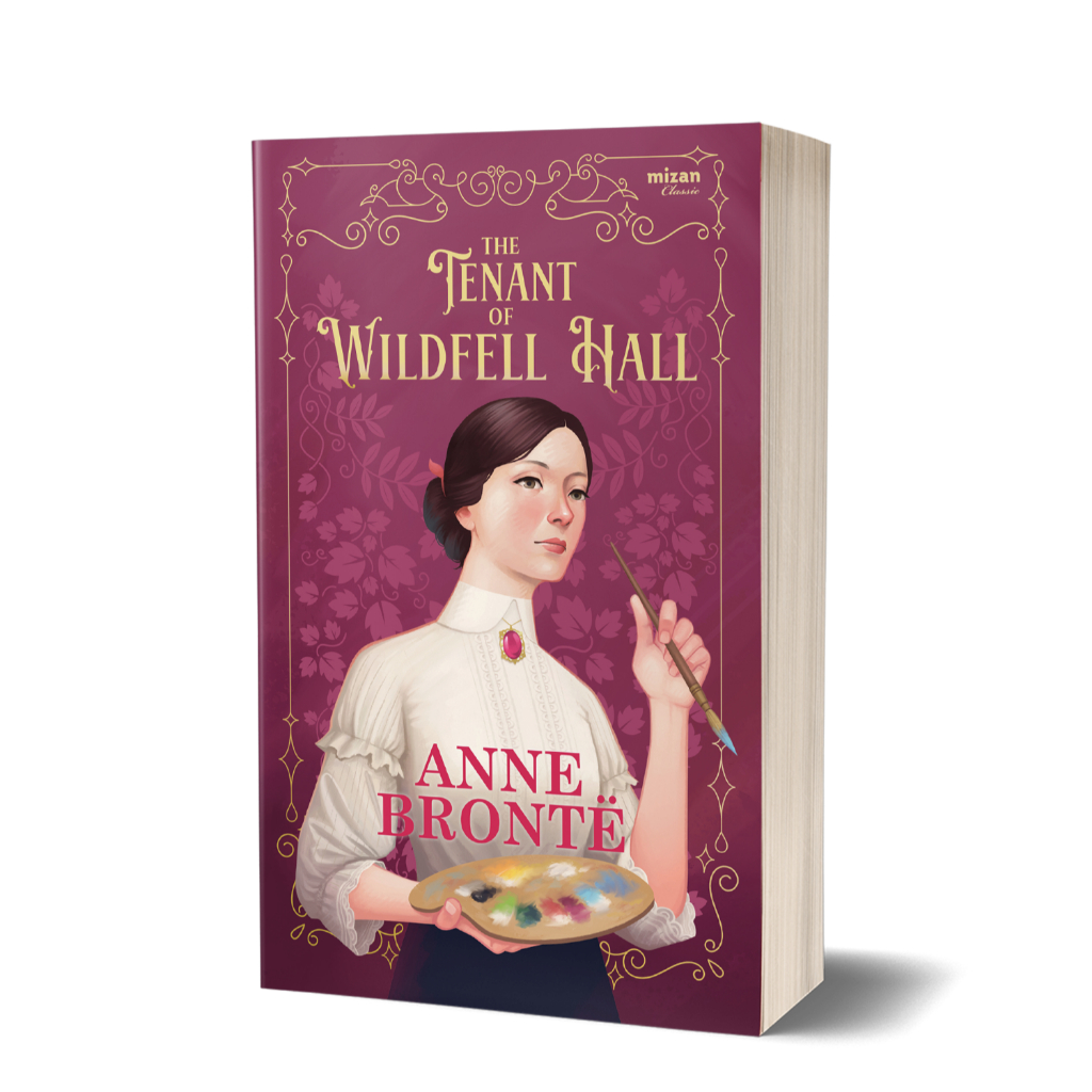 [Mizan] The Tenant of Wildfell Hall - Anne Bronte - Novel Classic