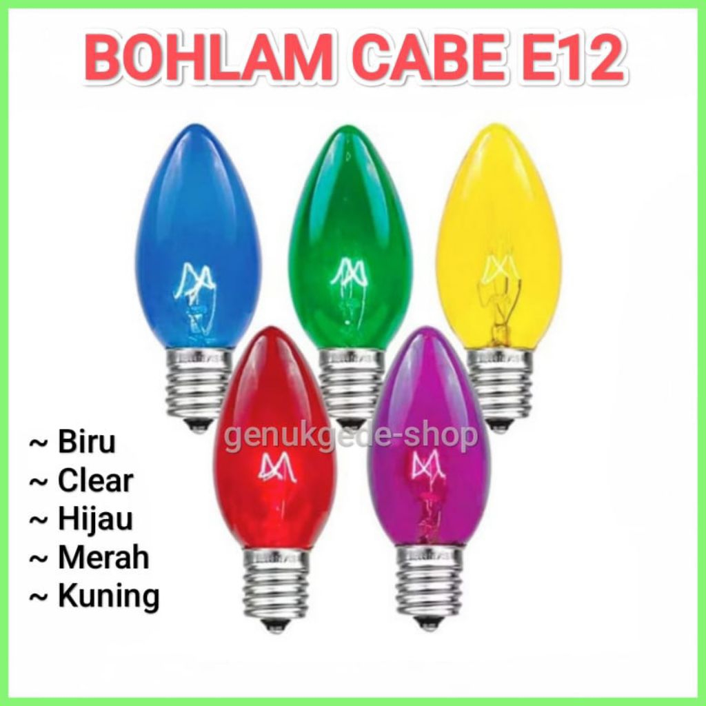 Lampu Cabe E12, Bohlam Cabe, Lampu Hias Warna Warni