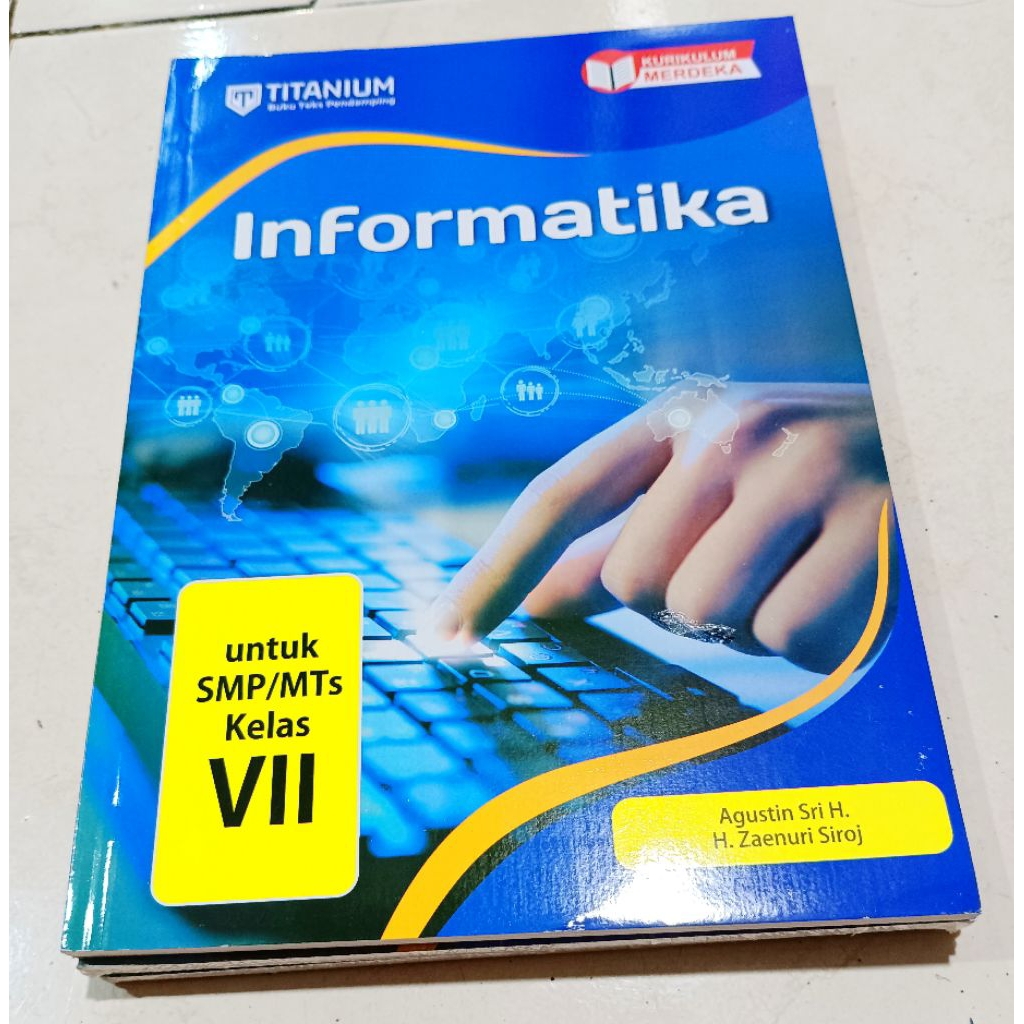 ( OBRAL ) BUKU LATIHAN SOAL SMP // PENDIDIKAN SMP // INFORMATIKA SMP KELAS VII // ORIGINAL