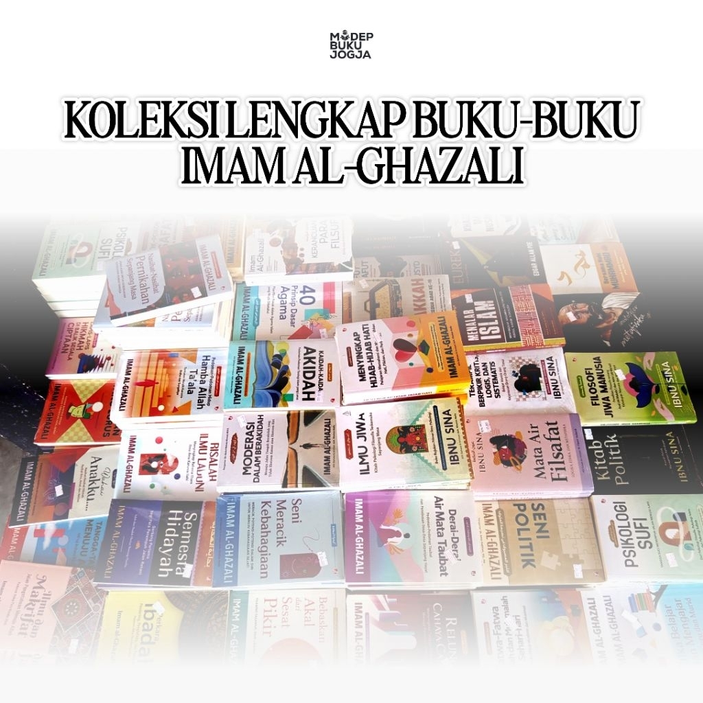 (Original) Koleksi Lengkap Buku-Buku Imam Al-Ghazali | Filsafat, akhlak, tasawuf, akidah, pendidikan